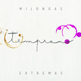 Milongas extremas