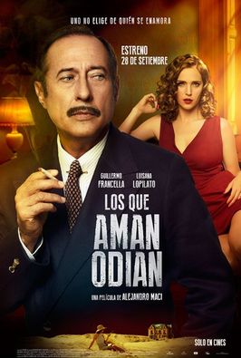 Los que aman odian