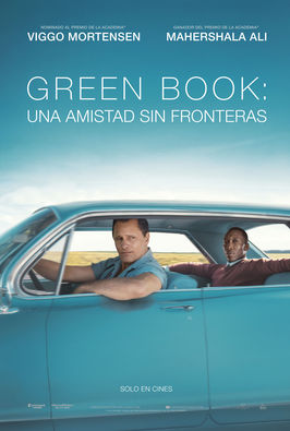 Green Book: una amistad sin fronteras