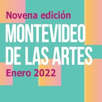 Malevos /Montevideo de las Artes 2022