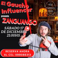 El gaucho influencer: Zanguango