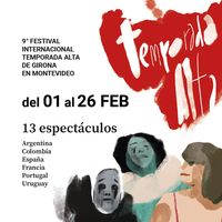 9º Festival Temporada Alta de Girona en Montevideo - Altsasu