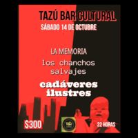 La Memoria, Los Chanchos Salvajes y Cadáveres Ilustres