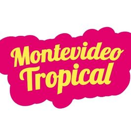 Montevideo Tropical