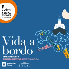 Vida a bordo - Cineconcierto