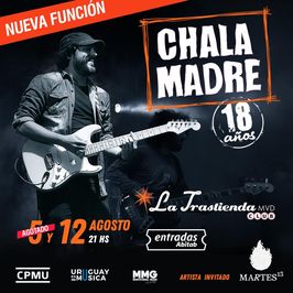 Chala Madre 18 años