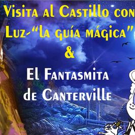 Visita guiada con Luz + El fantasmita de Canterville