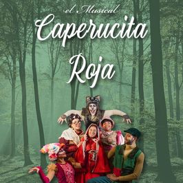 Caperucita Roja, el musical