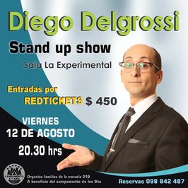 Diego Delgrossi Stand up Show