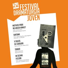 Festival de Dramaturgia Joven: Mi última ficción