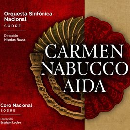 Carmen, Nabucco, Aida