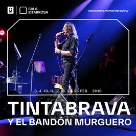 Tintabrava y el Bandón Murguero