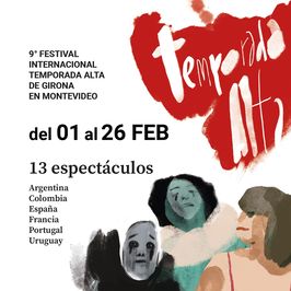 9º Festival Temporada Alta de Girona en Montevideo - Rota