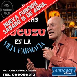 Cucuzú en la Vieja Farmacia