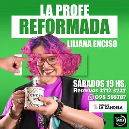 La profe reformada