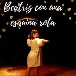 Beatriz con una esquina rota