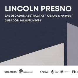 Las décadas abstractas. Obras 1970-1985