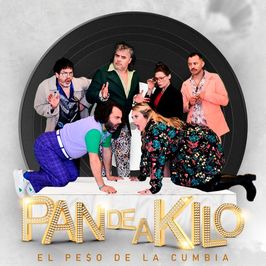 Pan de a kilo (el pe$o de la cumbia)