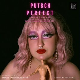 Putsch Perfect