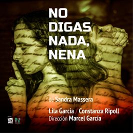 No digas nada, nena