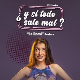 Y si todo sale mal?