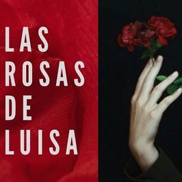 Las rosas de Luisa