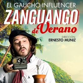 El Gaucho Influencer - Zanguango de verano