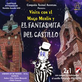 Visita con el mago Merlín y el fantasmita del Castillo